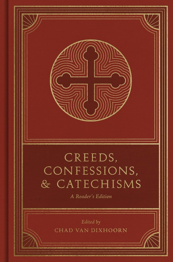 Cover image for Creeds, Confessions, and Catechisms, isbn: 9781433579875