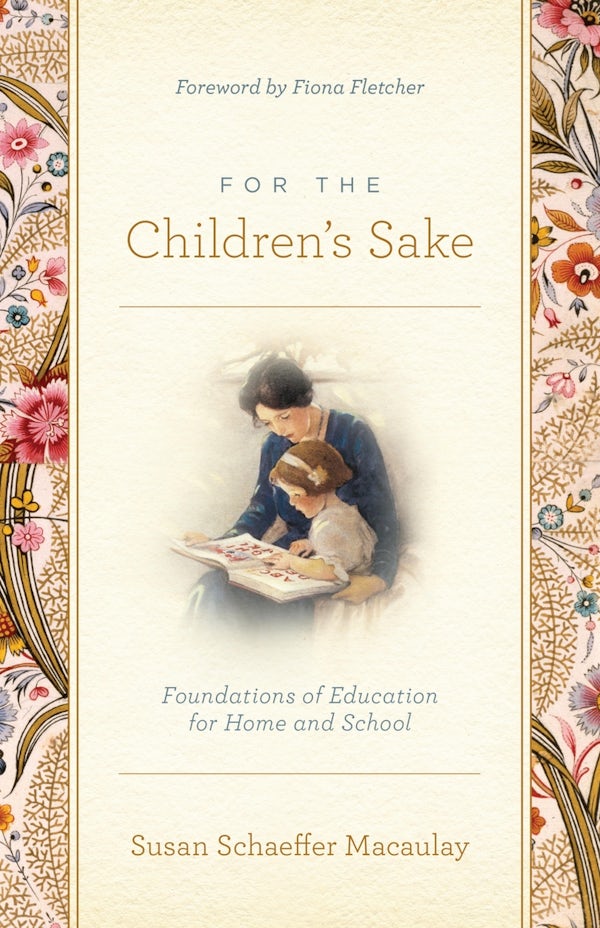 Cover image for For the Children's Sake, isbn: 9781433580000