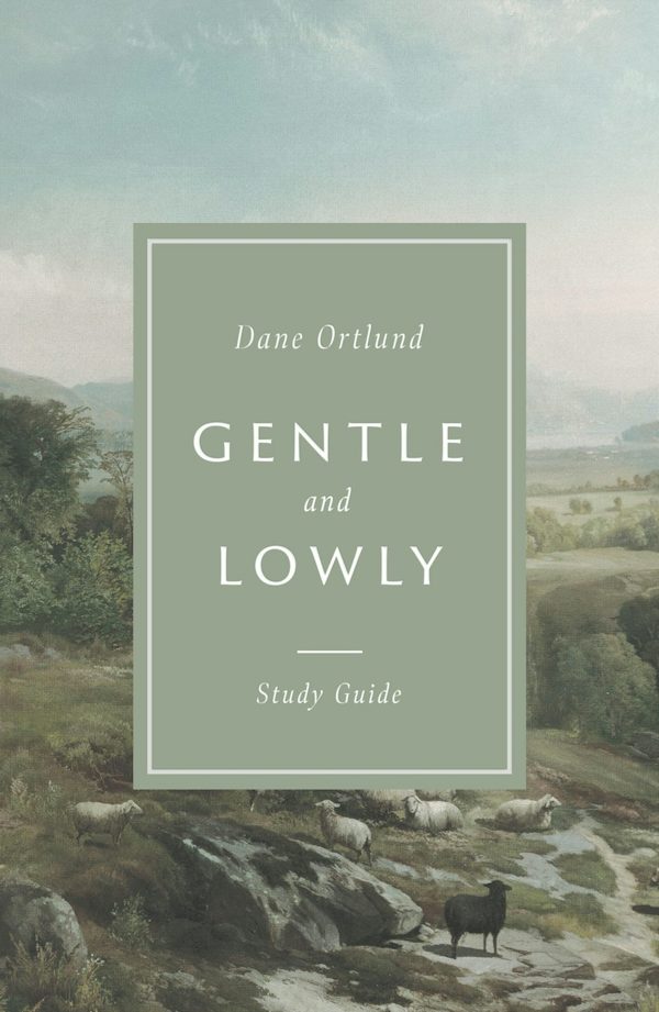 Cover image for Gentle and Lowly Study Guide, isbn: 9781433580130