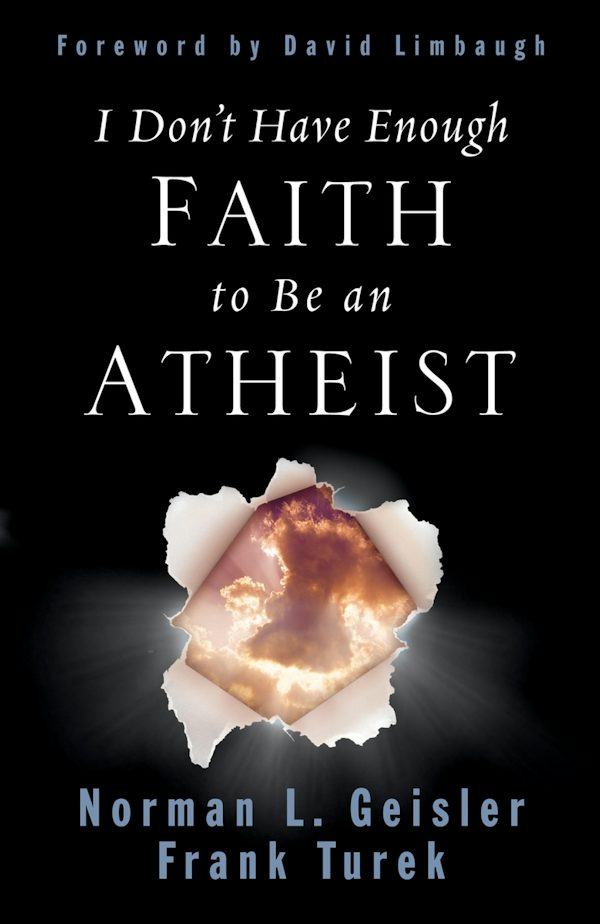 Cover image for I Don't Have Enough Faith to Be an Atheist, isbn: 9781433580758