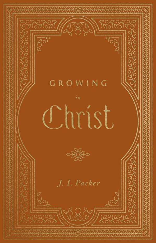 Cover image for Growing in Christ, isbn: 9781433581212