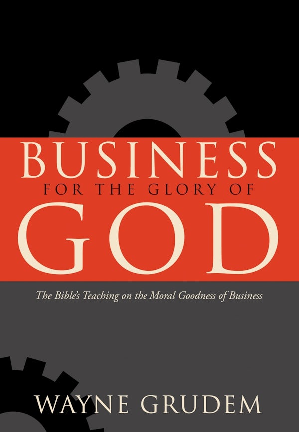 Cover image for Business for the Glory of God, isbn: 9781433581342