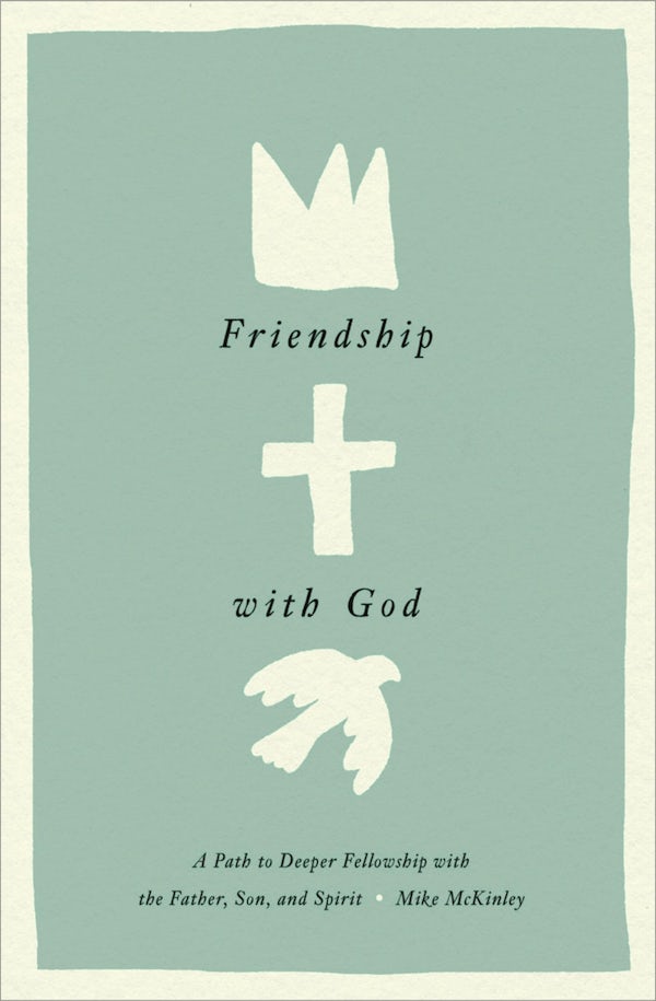 Cover image for Friendship with God, isbn: 9781433584152