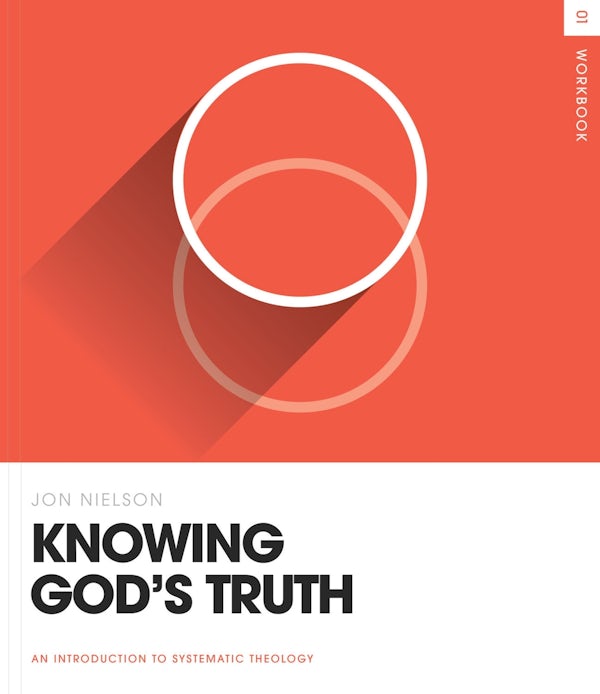 Cover image for Knowing God's Truth Workbook, isbn: 9781433586767