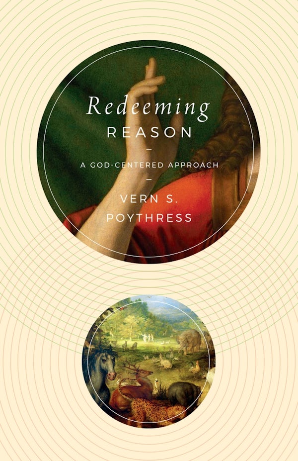 Cover image for Redeeming Reason, isbn: 9781433587313