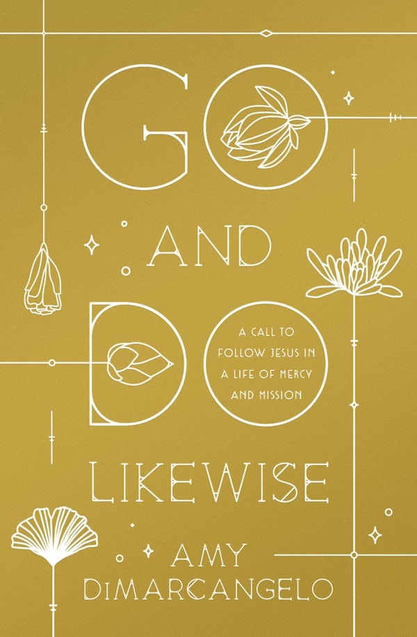Cover image for Go and Do Likewise, isbn: 9781433588068