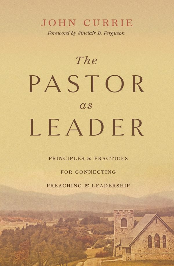 Cover image for The Pastor as Leader, isbn: 9781433590153