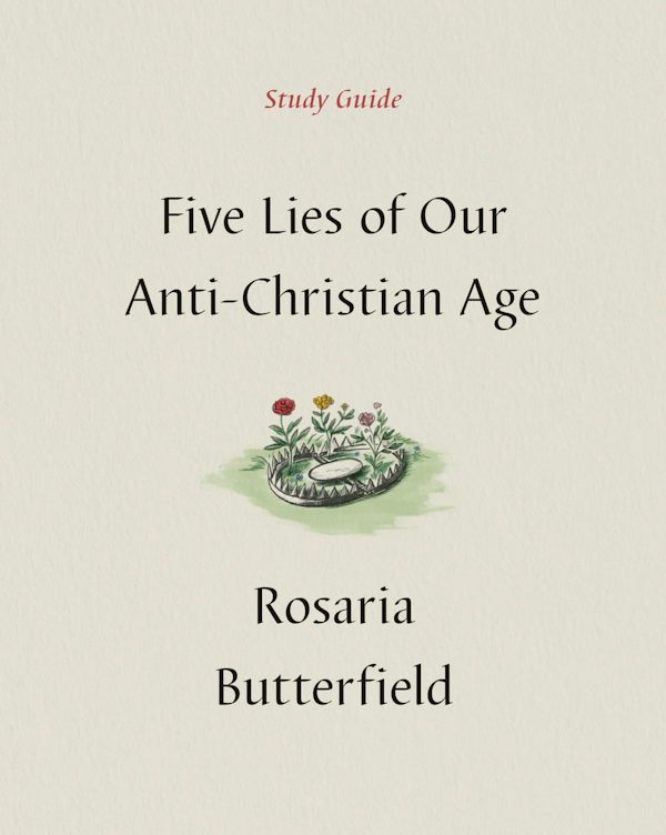 Cover image for Five Lies of Our Anti-Christian Age Study Guide, isbn: 9781433590535