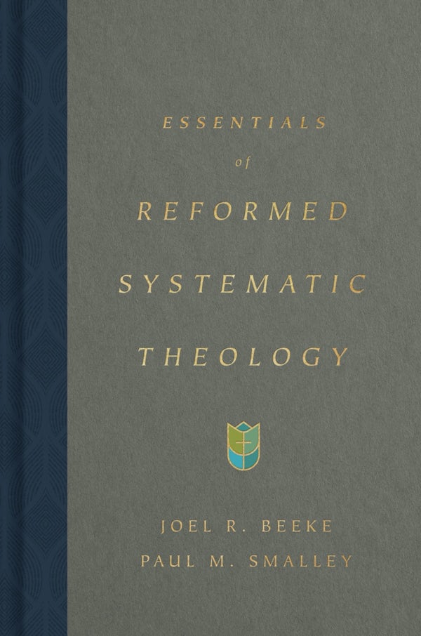 Cover image for Essentials of Reformed Systematic Theology, isbn: 9781433590917