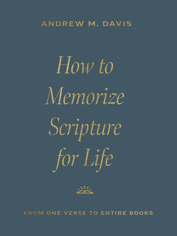 Cover image for How to Memorize Scripture for Life, isbn: 9781433591037