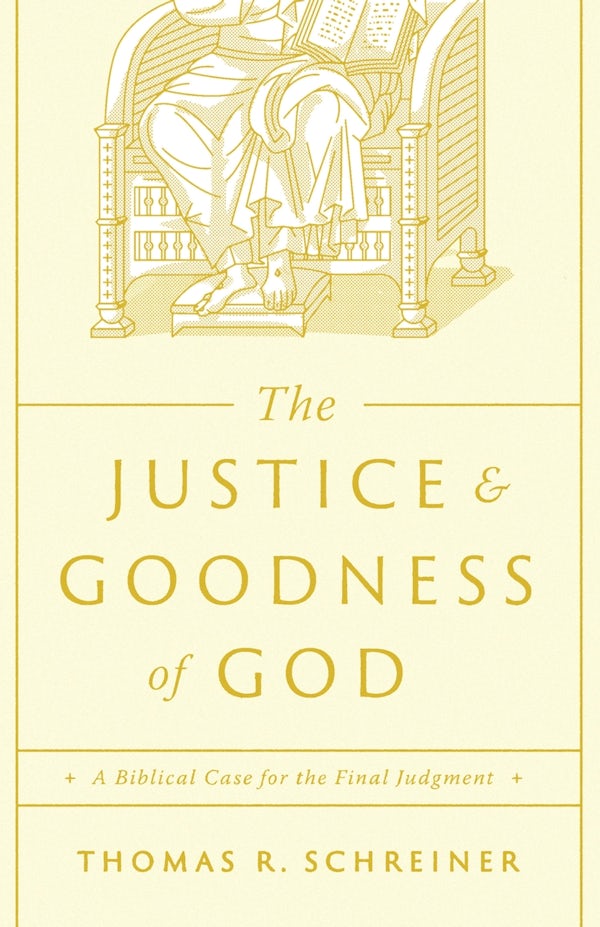 Cover image for The Justice and Goodness of God, isbn: 9781433591198