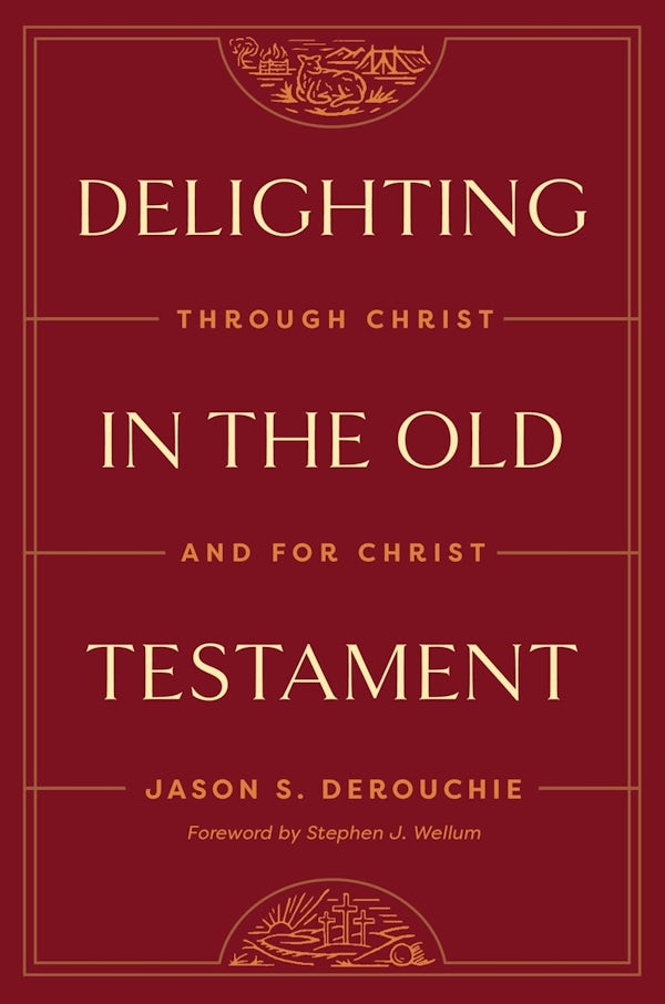 Cover image for Delighting in the Old Testament, isbn: 9781433591228