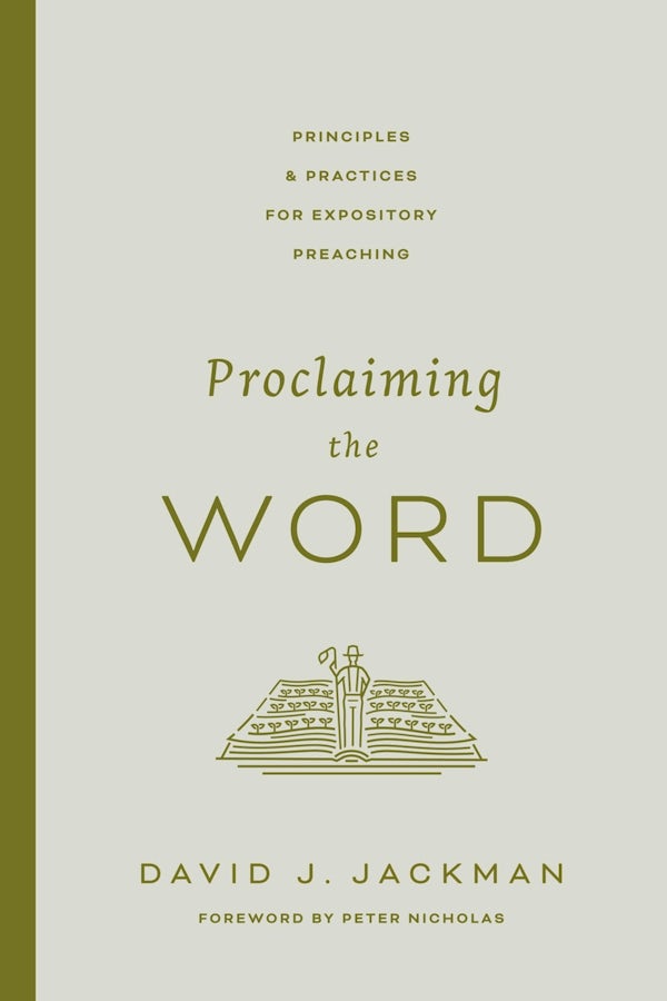 Cover image for Proclaiming the Word, isbn: 9781433592102