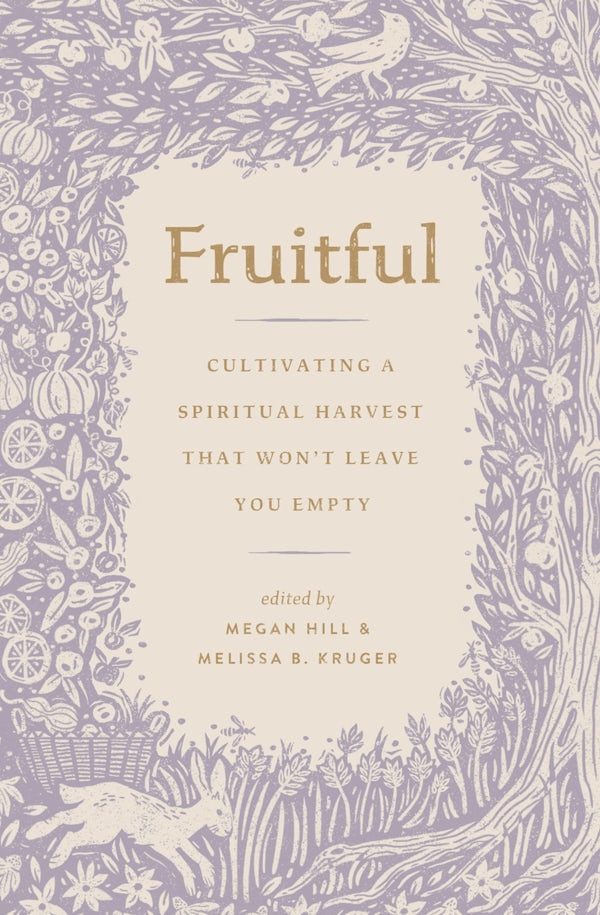 Cover image for Fruitful, isbn: 9781433592218