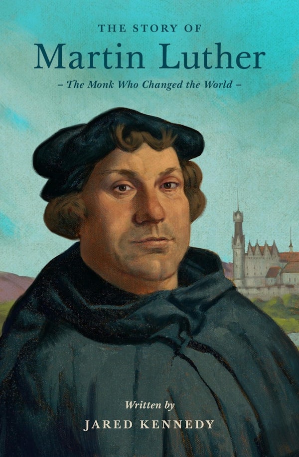 Cover image for The Story of Martin Luther, isbn: 9781433592683