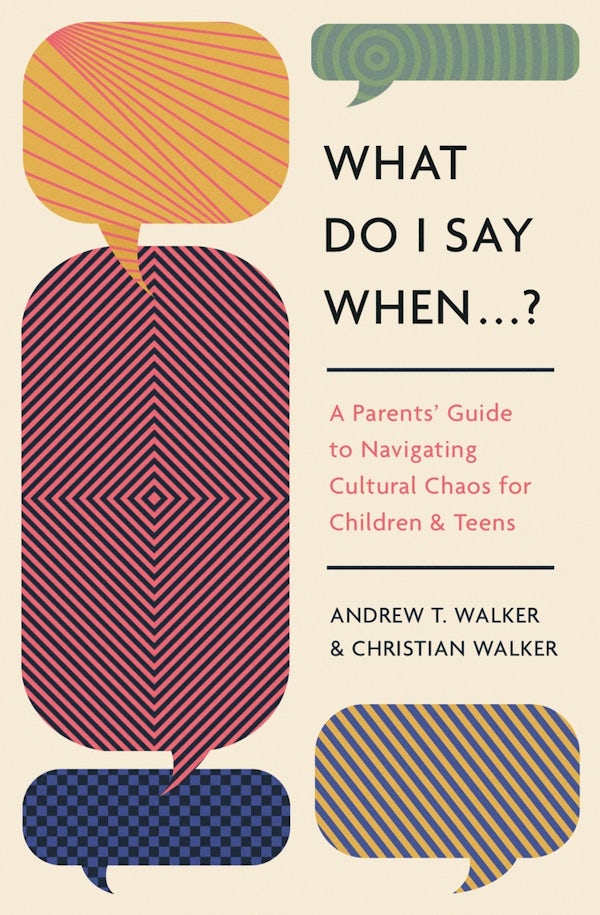 Cover image for What Do I Say When . . . ?, isbn: 9781433592744