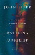 Cover image for Battling Unbelief, isbn: 9781433595882