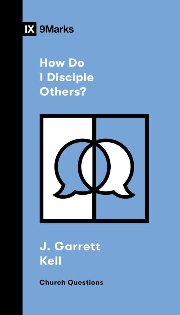 Cover image for How Do I Disciple Others?, isbn: 9781433596094