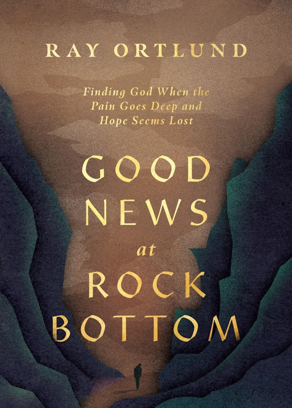 Cover image for Good News at Rock Bottom, isbn: 9781433598869