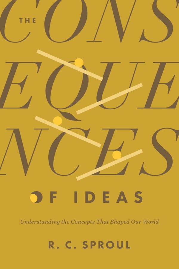 Cover image for The Consequences of Ideas, isbn: 9781433599132