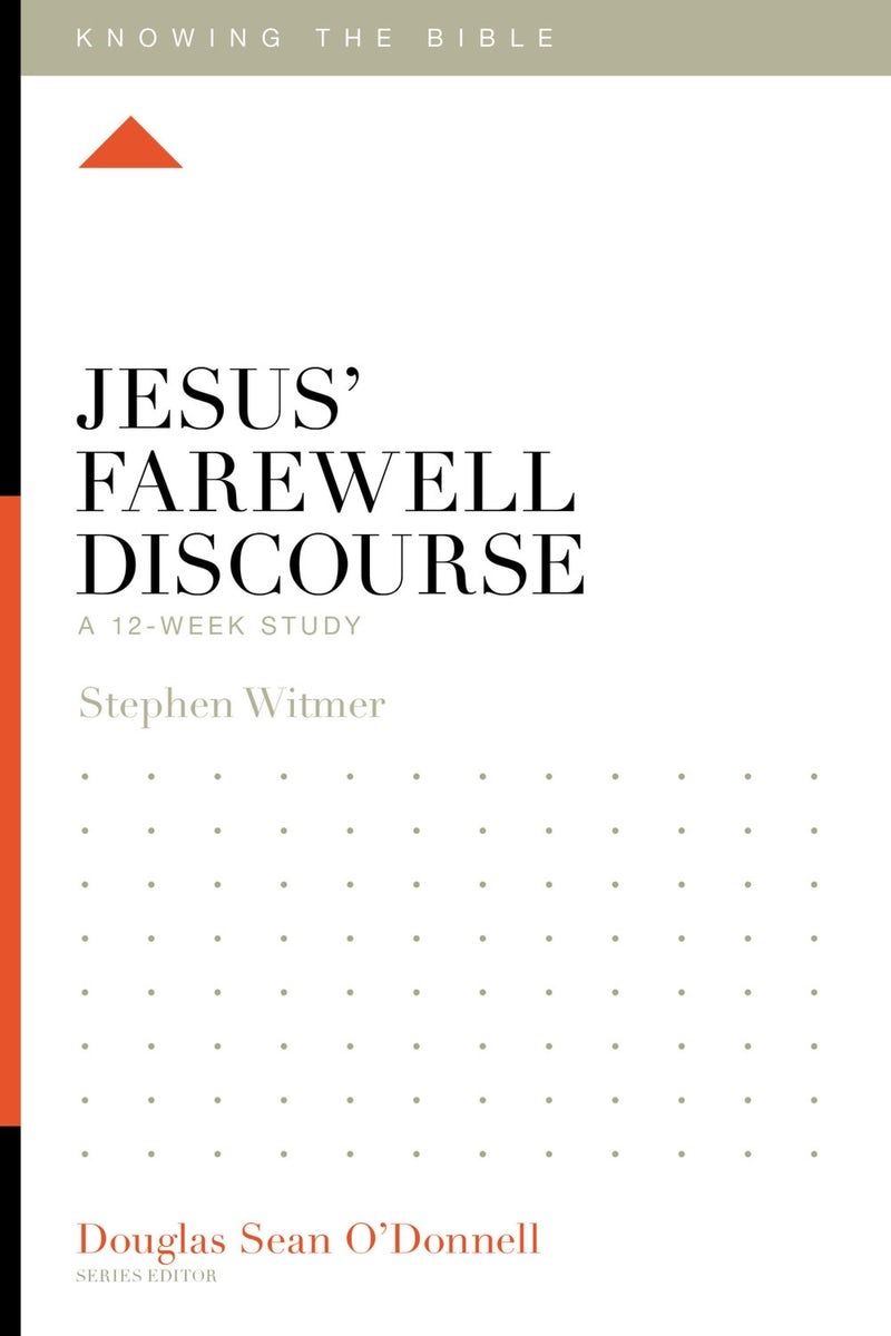 Cover image for Jesus' Farewell Discourse, isbn: 9781433599477
