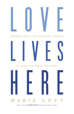 Cover image for Love Lives Here, isbn: 9781433648915