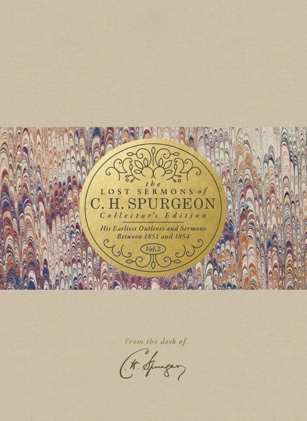 Cover image for The Lost Sermons of C. H. Spurgeon Volume II -- Collector's Edition, isbn: 9781433649905