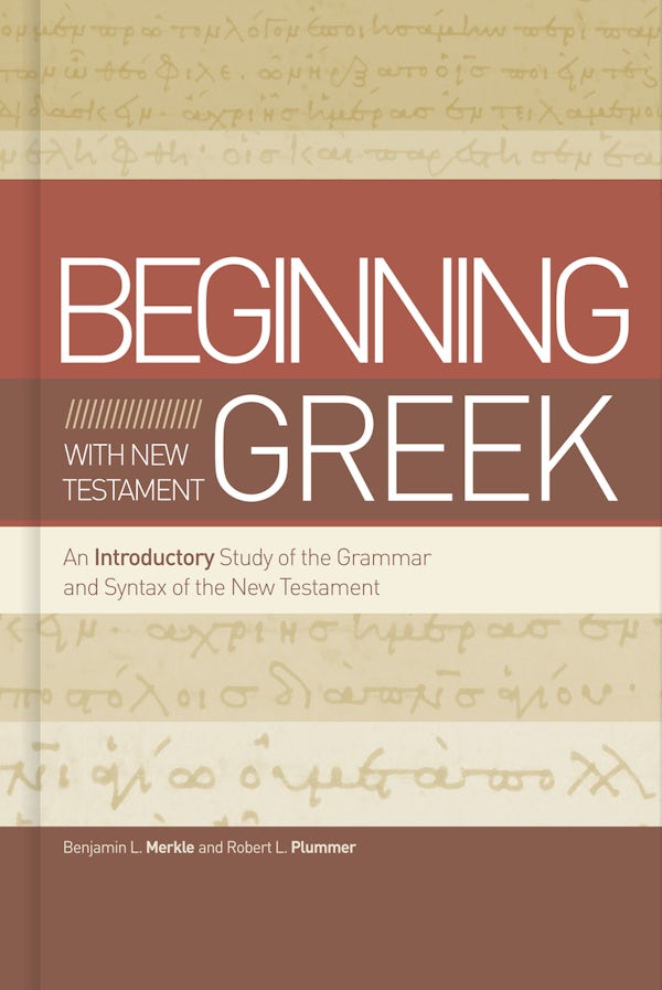Cover image for Beginning with New Testament Greek, isbn: 9781433650567