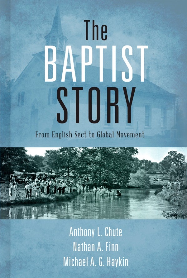 Cover image for The Baptist Story, isbn: 9781433673757