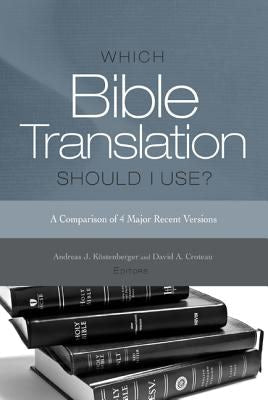 Cover image for Which Bible Translation Should I Use?, isbn: 9781433676468