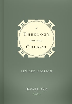 Cover image for A Theology for the Church, isbn: 9781433682131