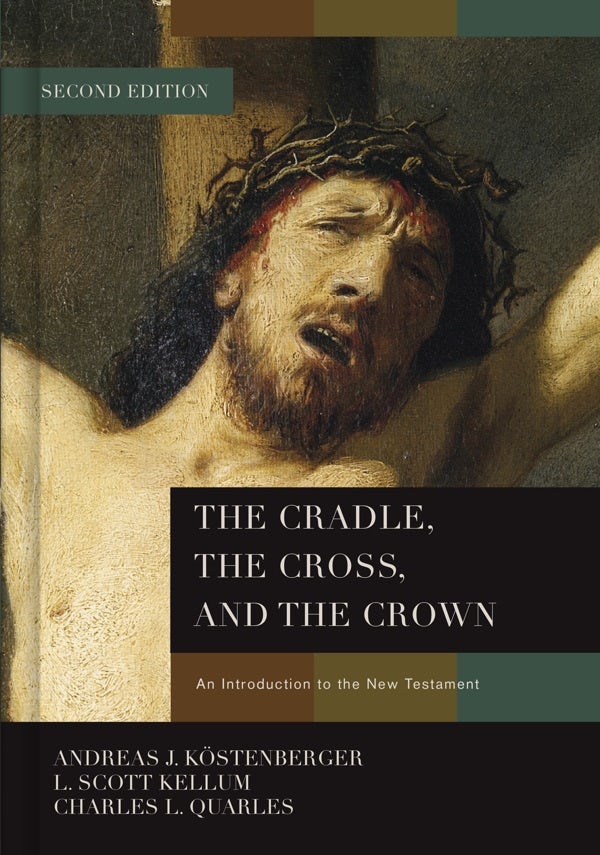 Cover image for The Cradle, the Cross, and the Crown, isbn: 9781433684005