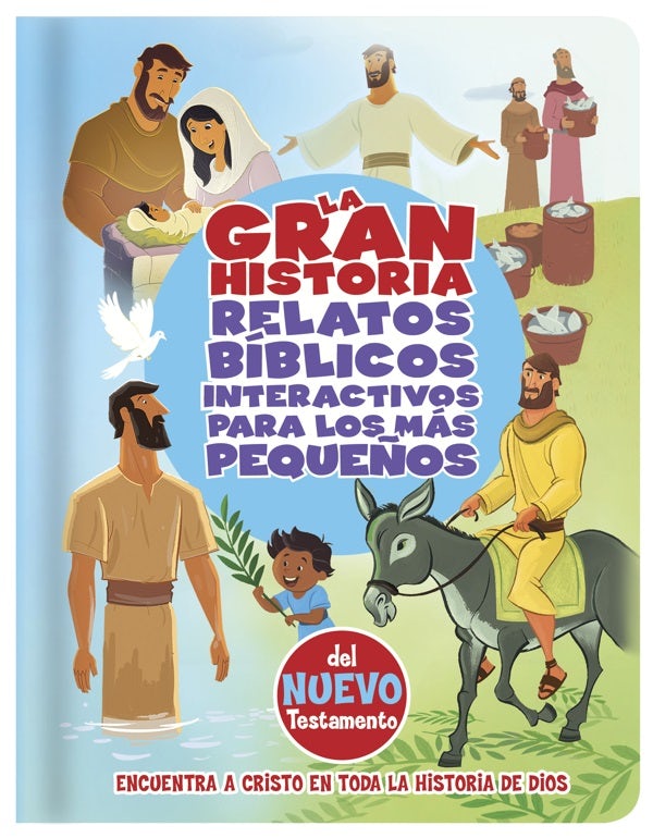 Cover image for La Gran Historia, Relatos Bíblicos Para Los Más Pequeños, del Nuevo Testamento, isbn: 9781433689673
