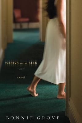 Cover image for Talking to the Dead, isbn: 9781434766410
