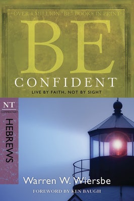 Cover image for Be Confident (Hebrews), isbn: 9781434767356