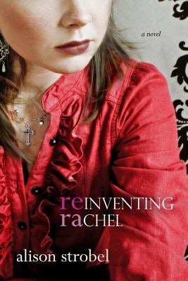 Cover image for Reinventing Rachel, isbn: 9781434767745