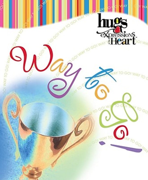 Cover image for Hugs Expressions: Way to Go!, isbn: 9781439168455