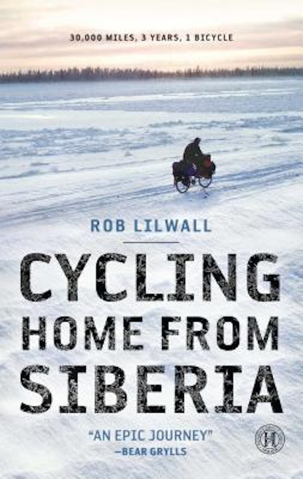 Cover image for Cycling Home from Siberia, isbn: 9781451607864