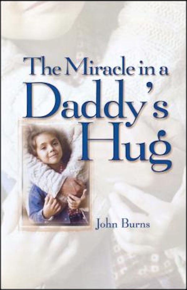 Cover image for Miracle in a Daddy's Hug, isbn: 9781451641509