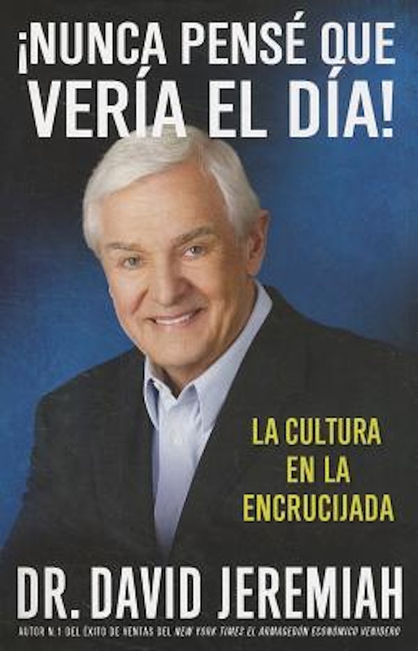 Cover image for ¡Nunca Pensé que Vería el Día!, isbn: 9781455504312