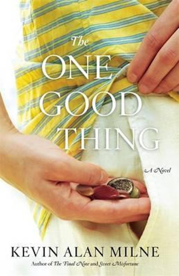 Cover image for The One Good Thing, isbn: 9781455510085