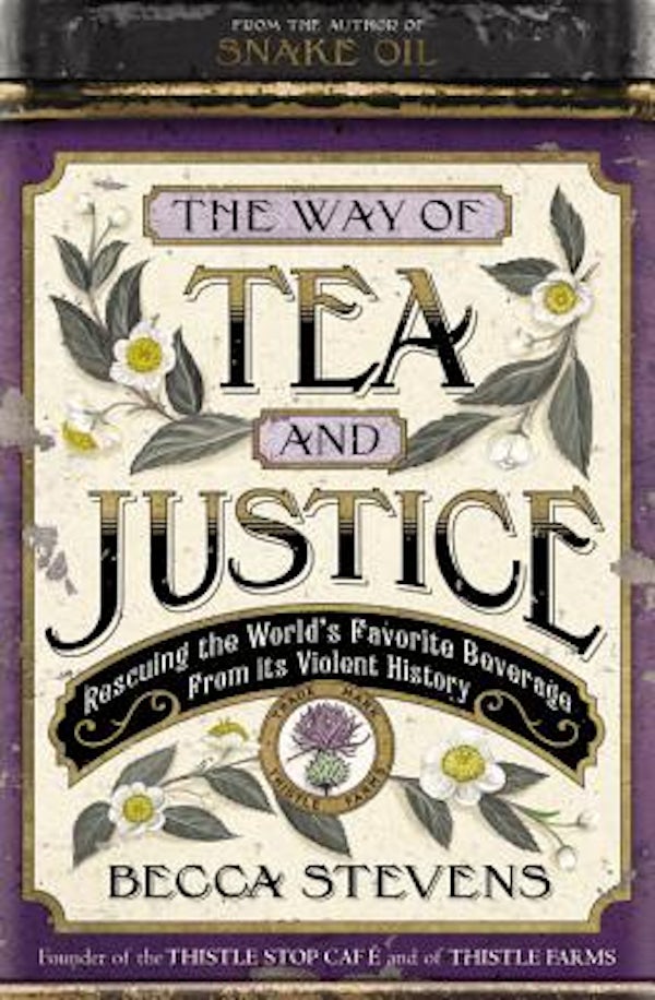 Cover image for Way of Tea and Justice, isbn: 9781455519040