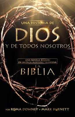 Cover image for Una Historia de Dios Y de Todos Nosotros, isbn: 9781455525607