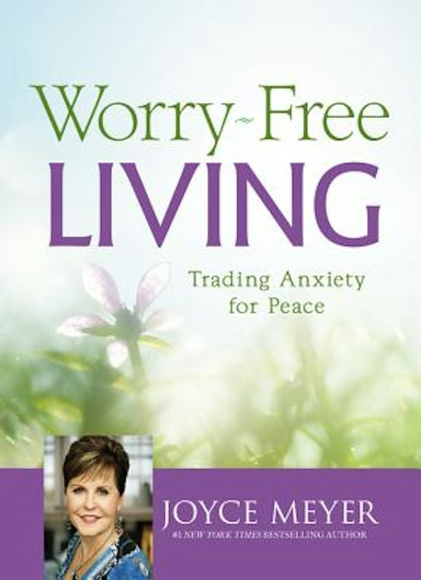 Cover image for Worry-Free Living, isbn: 9781455532483
