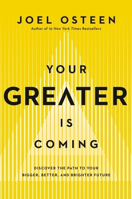 Cover image for Your Greater Is Coming, isbn: 9781455534418