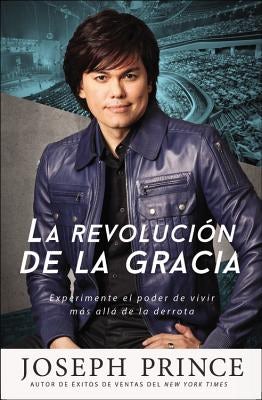 Cover image for La Revolución de la Gracia, isbn: 9781455537877