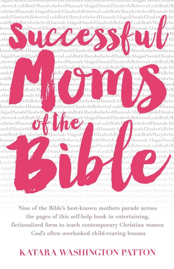 Cover image for Successful Moms of the Bible, isbn: 9781455538843