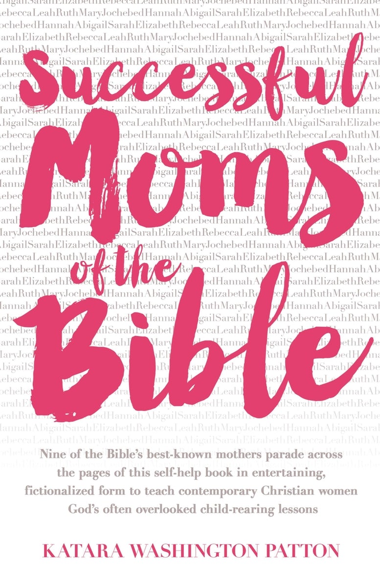 Cover image for Successful Moms of the Bible, isbn: 9781455538843