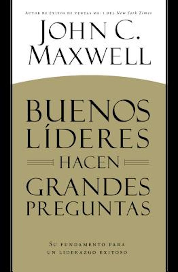 Cover image for Buenos L�deres Hacen Grandes Preguntas, isbn: 9781455548033