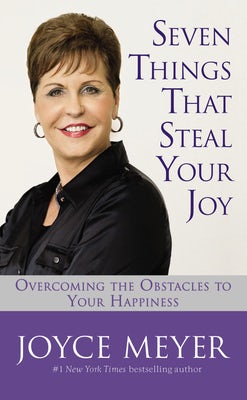 Cover image for Seven Things That Steal Your Joy, isbn: 9781455553457